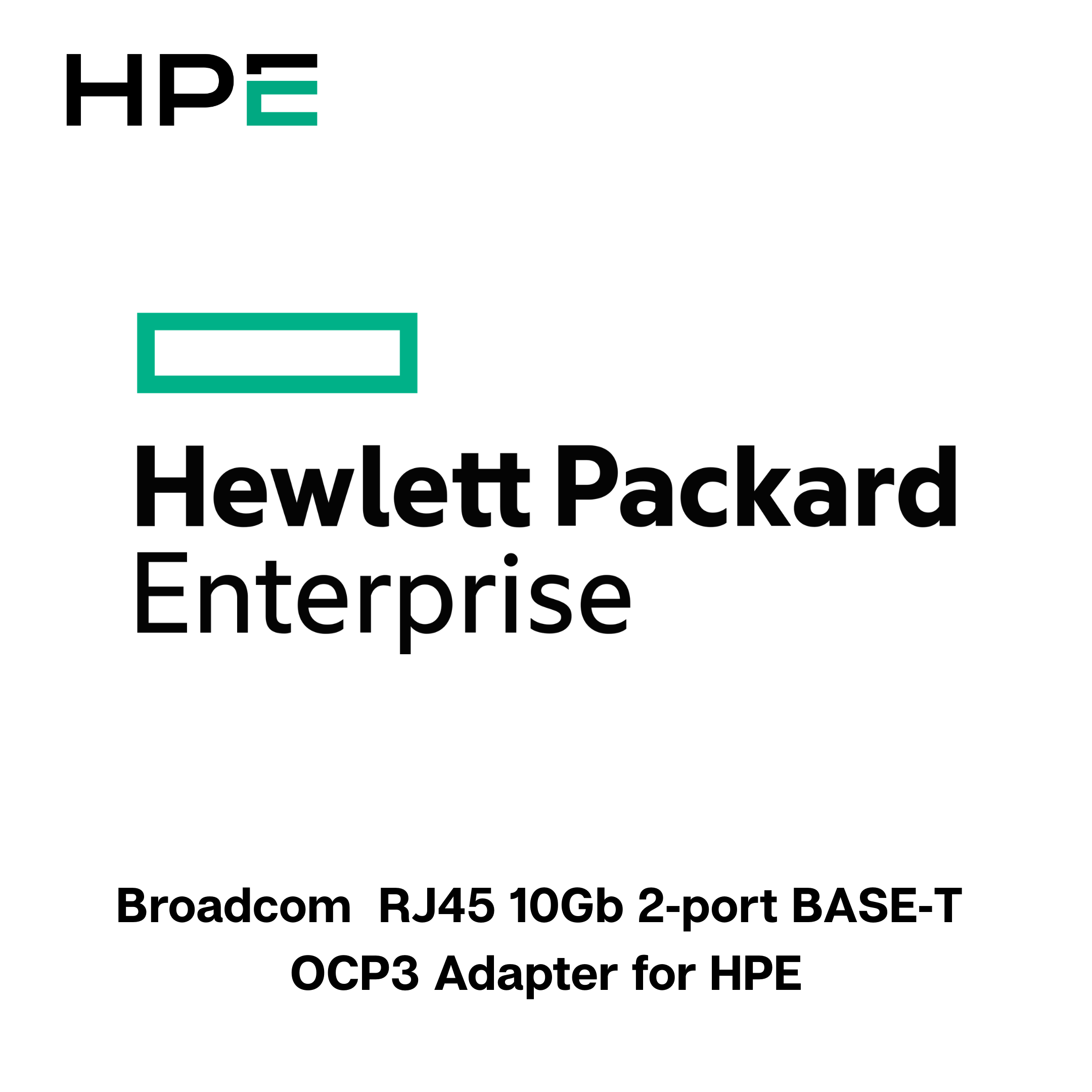 Hpe Broadcom BCM57416 Ethernet 10Gb 2‑port BASE‑T OCP3 Adapter for HPE ...