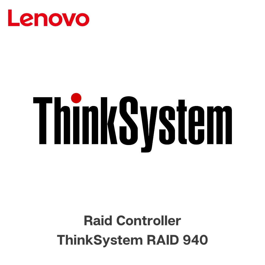 Lenovo Lenovo ThinkSystem RAID 940 Series PCIe Gen4 12Gb Adapters | NET ...